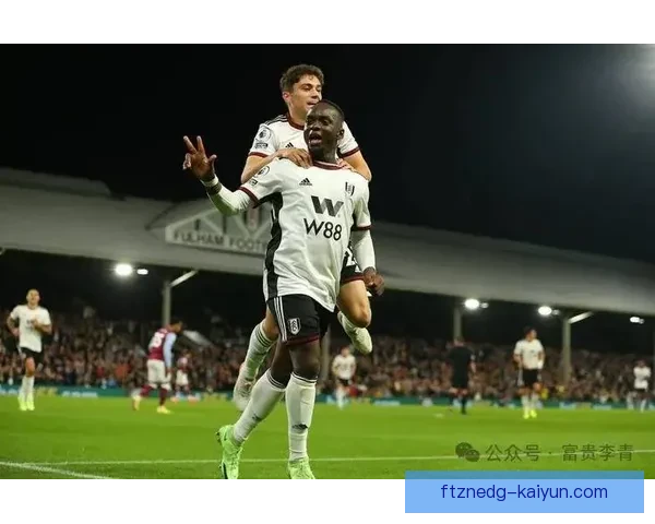 英超富勒姆面临伤病潮，球队状态亟需调整